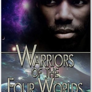 Warriors of the four worlds